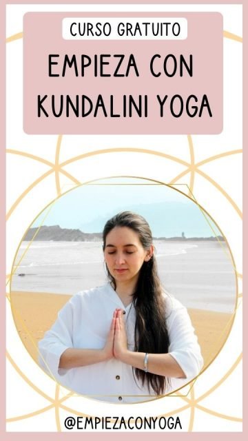empieza con kundalini yoga